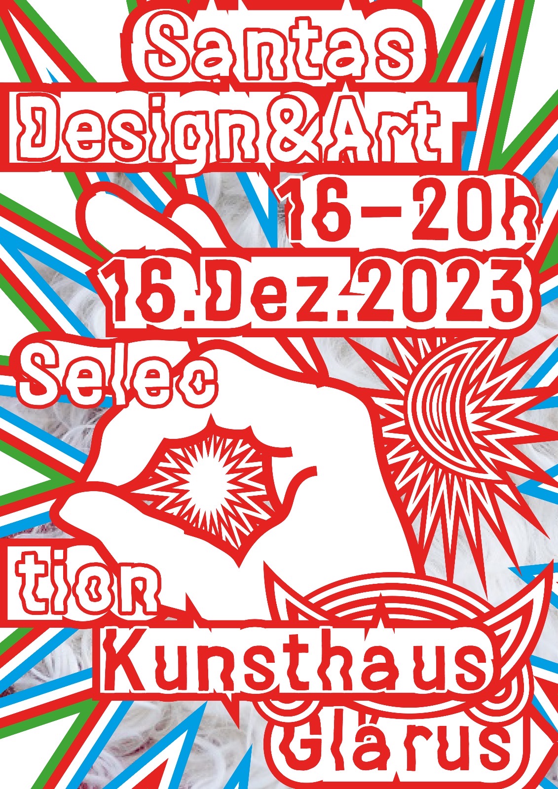 16.12.2023_ Santa’s Design and Art @ Kunsthaus Glarus „im KKG“